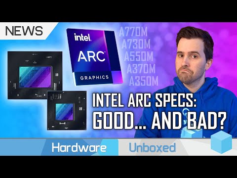  New A Few Surprises - Intel Arc GPU Details: A770M, A550M, A370M Specs, Features, XeSS