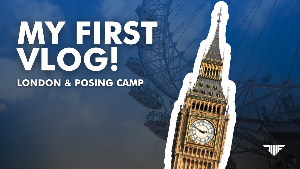 My first ever Vlog: London and posing camp!!