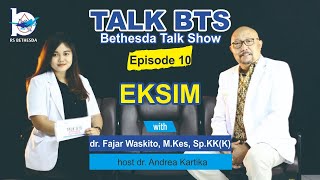 EKSIM – Bethesda Talk Show Ep. 10