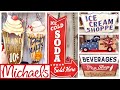 MICHAELS RED WHITE AND BLUE &amp; VINTAGE SODA SHOPPE DECOR 2019