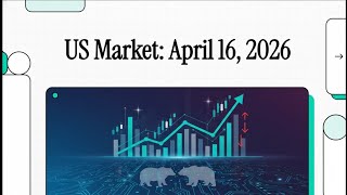 📈US Market: S&P 500 & Nasdaq Hit Record Highs! But Is a Market Correction Looming? April 16, 2026