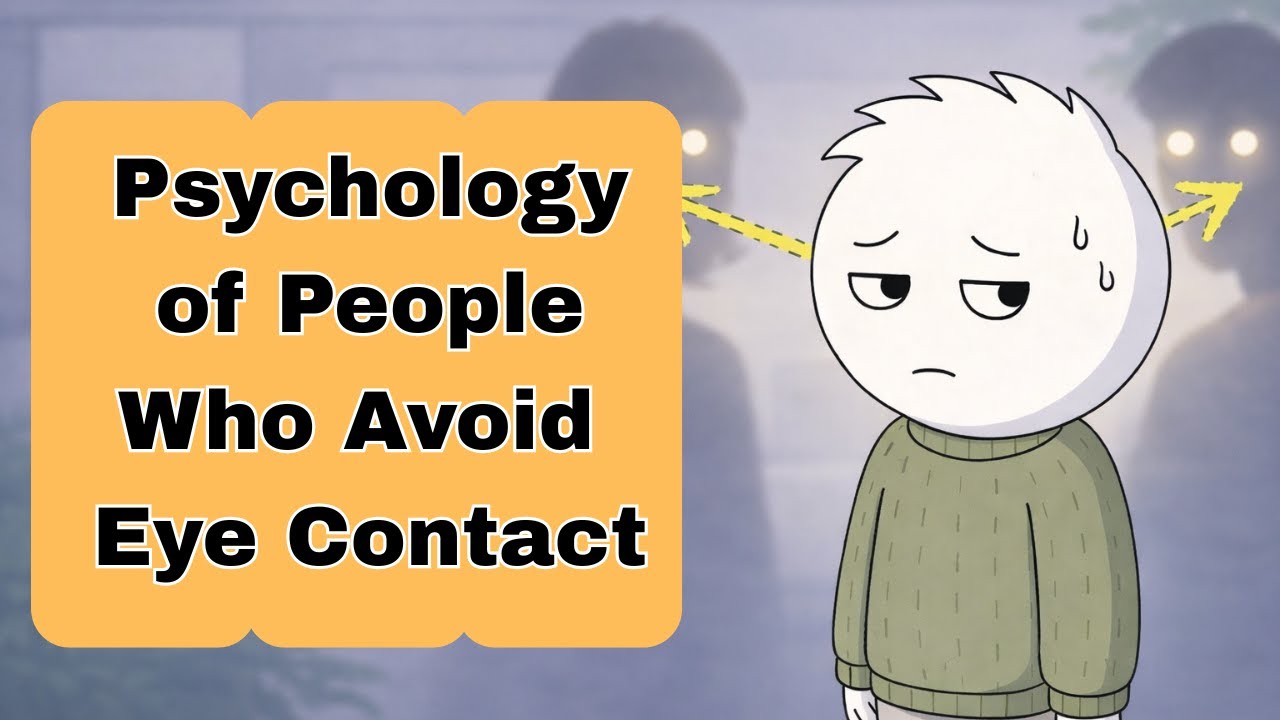 Psychology of People Who Avoid Eye Contact