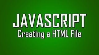 Learn JavaScript - #1 - Creating HTML File