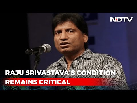 Comedian Raju Srivastava Continues To Be On Life Support, Is Critical