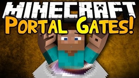 Minecraft: Mod Showcase | PORTAL GATES!