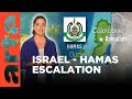 Israel - Hamas Escalation | ARTE.tv Documentary