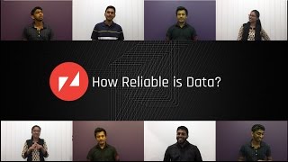 How Reliable is Data?