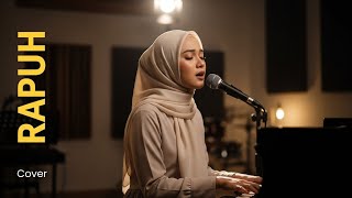 Agnes Monica - Rapuh (Cover By Mainawa)