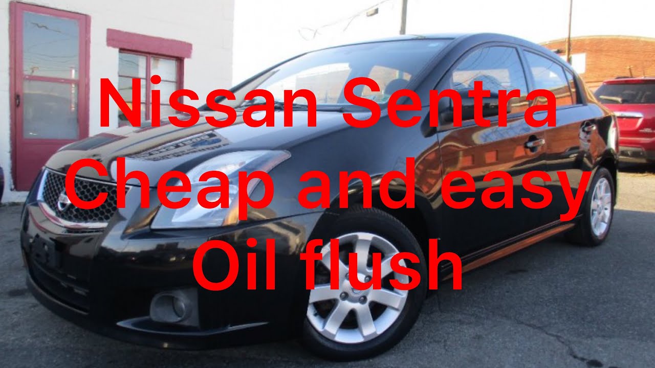 Cheap engine flush and oil change on 07-11 Nissan Sentra - YouTube