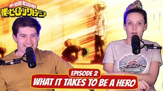 You Too Can Become a Hero | My Hero Academia Couple Reaction | Ep 2, “What It Takes to Be a Hero”