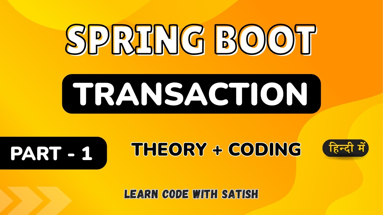 Spring Boot Transactions Explained (Part 1) | ACID Properties ...