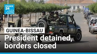 Thumbnail for Guinea-Bissau military seizes control, detains president and shuts borders • FRANCE 24 English