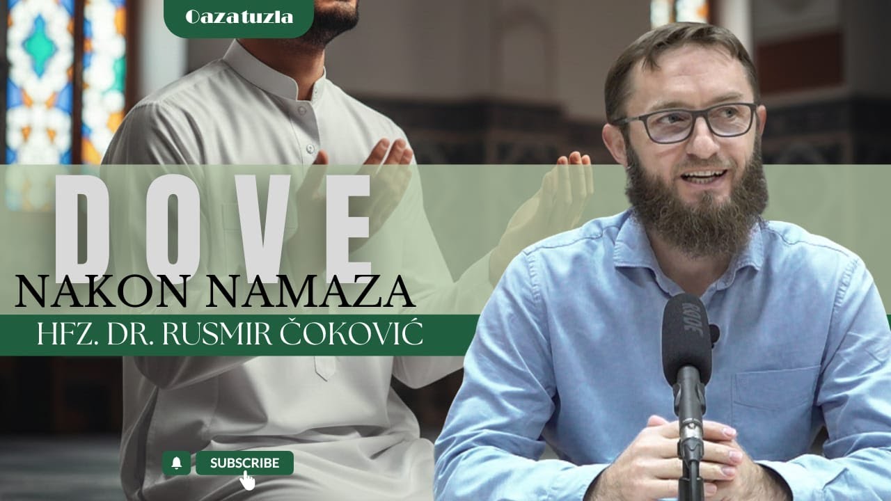 DOVE NAKON NAMAZA - Hfz. dr. Rusmir Čoković
