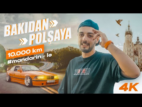 (4K) | Bakıdan-Polşaya 10.000km #Mandarin lə | Ultrace 2k22