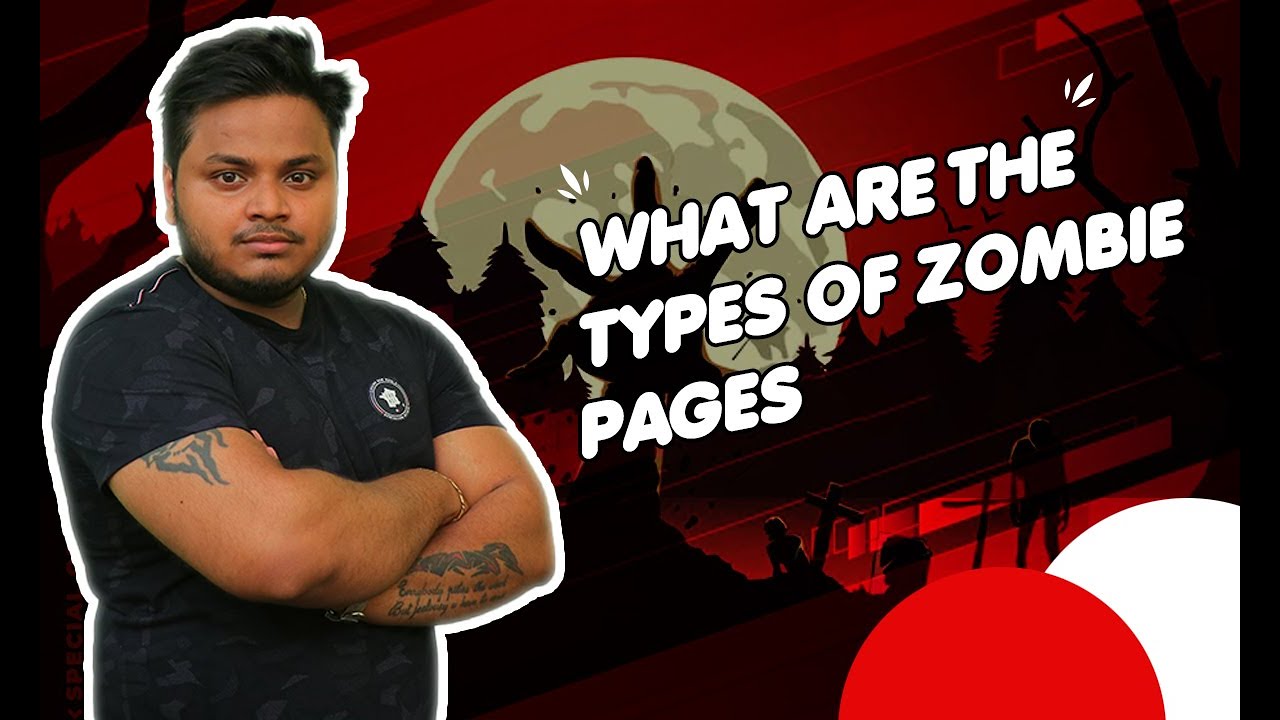 コドモゾンビページ What Are The Types of Zombie Pages | Learn How To Fix Zombie Pages
