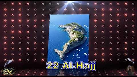 22 Al Hajj غسان الشوربجي سورة الحج