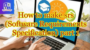 How to make srs in urdu / hindi  ( Software Requirements Specification) part 1