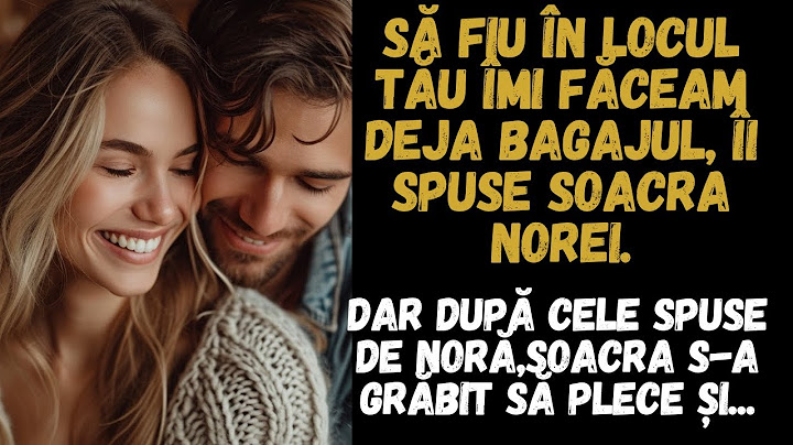 Soacra a venit cu gândul să o dea afară pe noră din casă dar ea a spus ceva că soacra s-a grăbit să