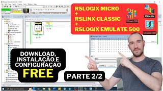 🌟Baixe SIMULADOR DE CLP Gratuito! RSLogix 500 + Emulador + RSLinx (PARTE 2/2)