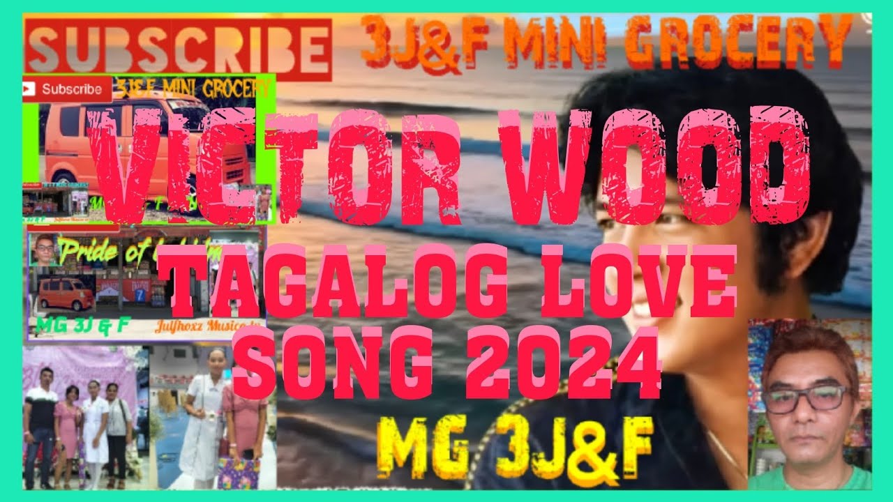 Ep.581 VICTOR WOOD TAGALOG LOVE SONG 2024