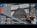 SpaceX Starship Updates! Starship Flight 4 Preparation Work Ongoing at Starbase! TheSpaceXShow