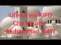 UTENZI WA KIFO CHA MTUME MUHAMMAD (SAW) - MAALIM BAKATHIR @sabylaby