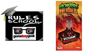 How to Play Monsters Vs Heroes: Victorian Nightmares Rules School with the Game Boy Geek screenshot 1