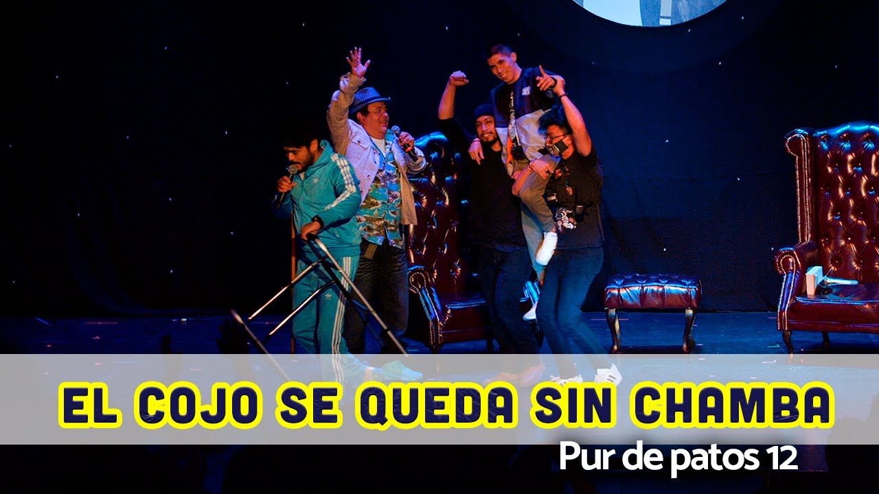 El cojo se queda sin chamba - Pur de patos 12