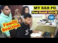 My RRB PO Mains Final Result 2022  Family Reaction 