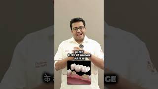 Can You Refit My Dental Bridge? Everything You Need to Know! | Dr Chirag Chamria | #dentalhealth