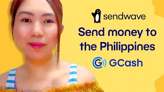 SENDWAVE To GCASH | How To Send Money from the USA to the Philippines FAST \& FREE!