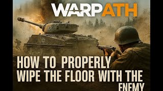 Warpath - How to properly wipe the floor with the enemy.