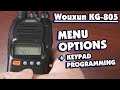 Wouxun KG 805 Menu Options and Keypad Programming