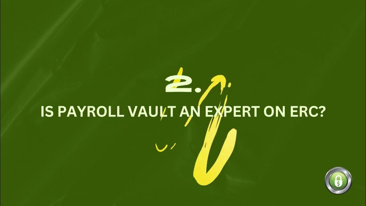Payroll Vault Expert in Helping Businesses with ERC YouTube