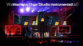 Wannabe (Tour Studio Instrumental)