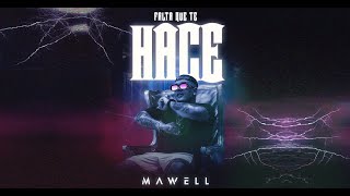 Mawell - Falta Que Te Hace (Video Oficial)