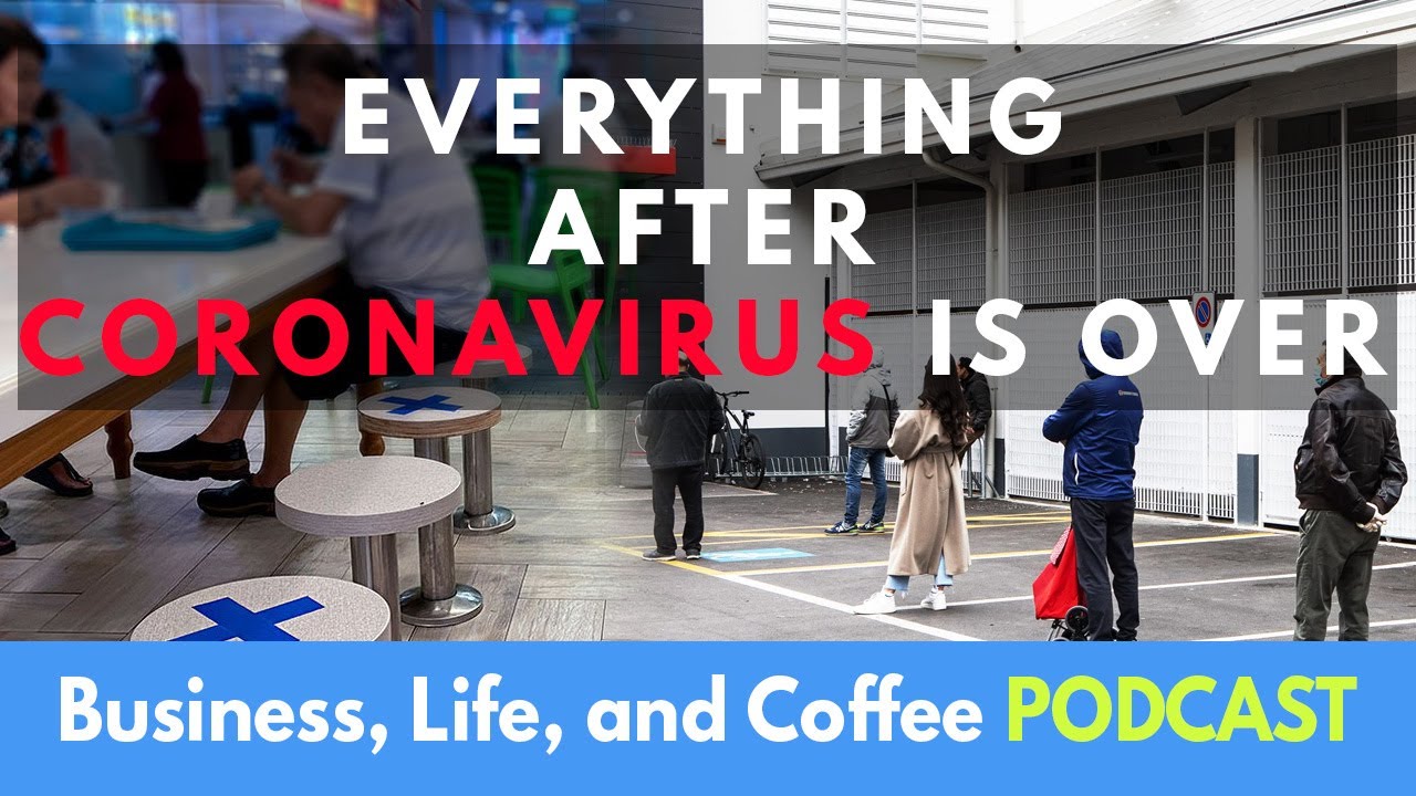 What Will Our Work Life Look Like After the Coronavirus Pandemic | Joey ...