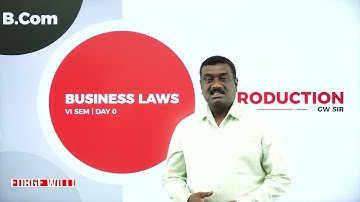 DAY 0 | BUSINESS LAWS | VI SEM | B.COM | INTRODUCTION
