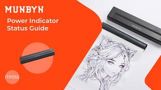 【ITP05S-MUNBYN tattoo stencil printer】-Introduction of the Status of Power Indicator 【ITP05S-MUNBYN tattoo stencil printer】-Introduction of the Status of Power Indicator