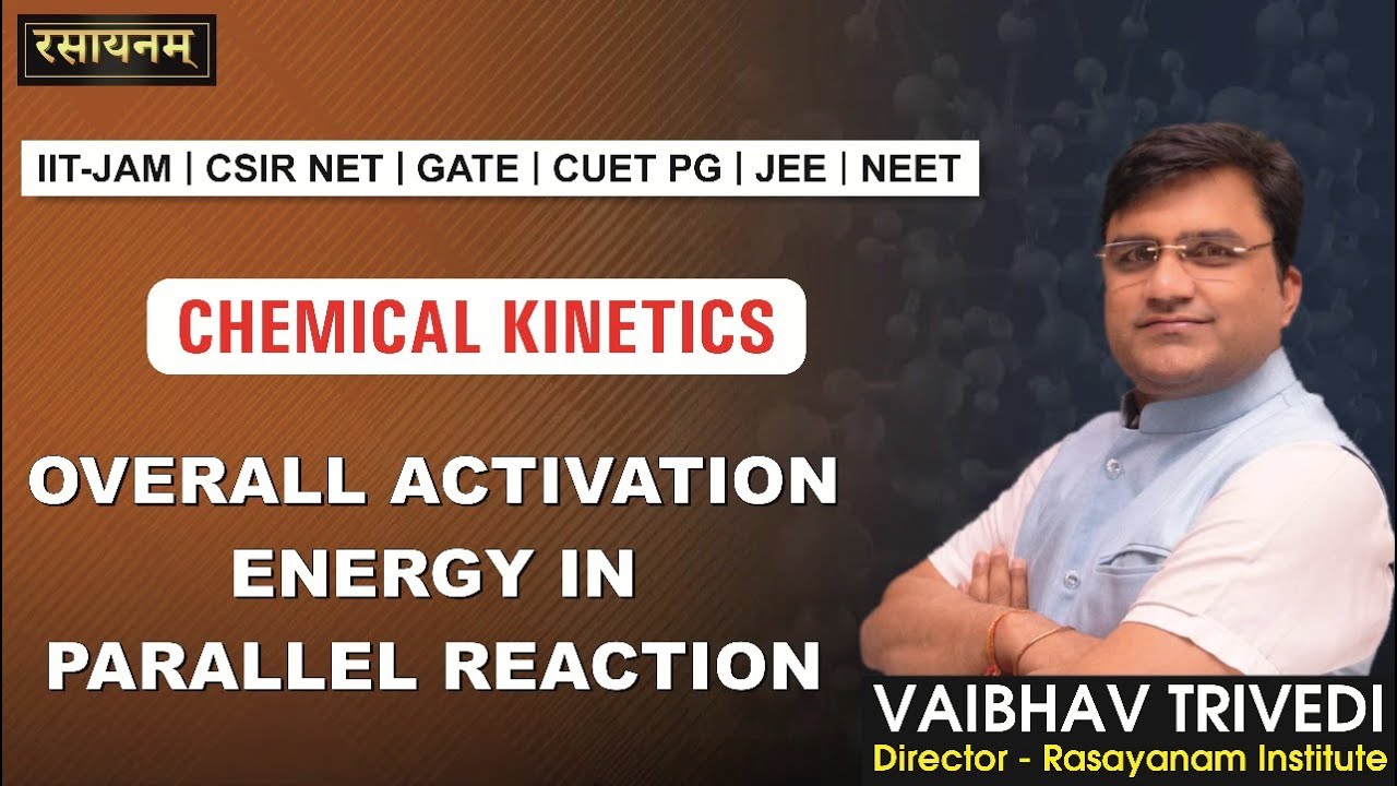 Overall Activation Energy in Parallel Reaction