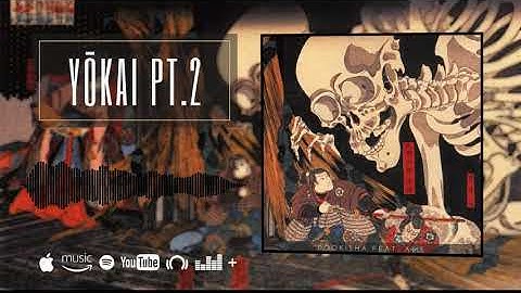 Dookisha - Yōkai pt.2