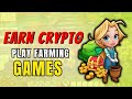 Top 5 play to earn crypto farming games