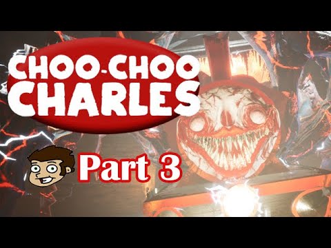 Choo-Choo Charles | Felling the Demon Train [3] - YouTube