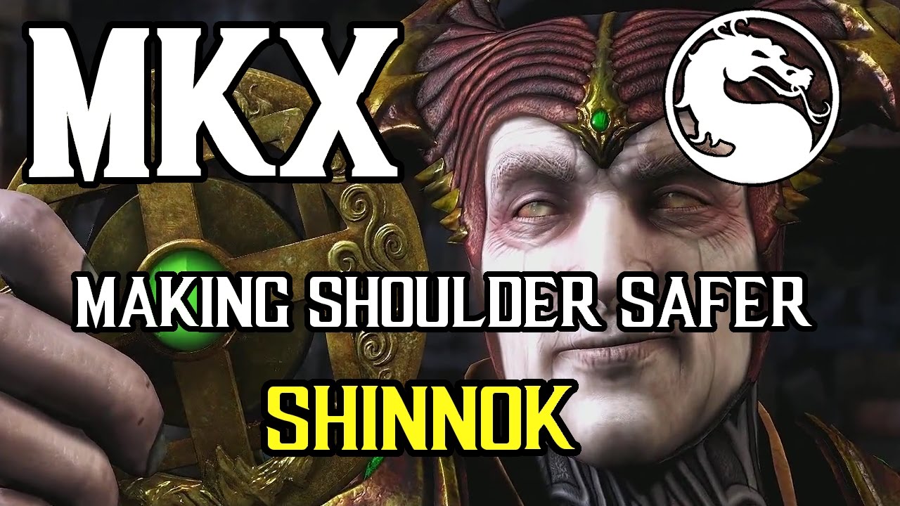 Shinnok - Making Shoulder Harder to Punish