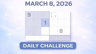 Sudoku Daily Challenge – March 8, 2026 | Full Solve (No Talking) screenshot 3