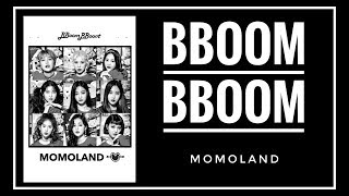 [INDO SUB] MOMOLAND - 'BBOOM BBOOM (뿜뿜)' Lyric (Terjemahan)