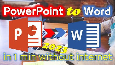 powerpoint to word