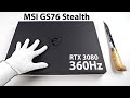 360Hz Gaming Laptop! - Unboxing MSI GS76 Stealth (RTX 3080, i7-11800H)