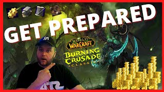 WoW Classic TBC Preparation Guide. Class, Professions, Gold and MORE! Get ready now!