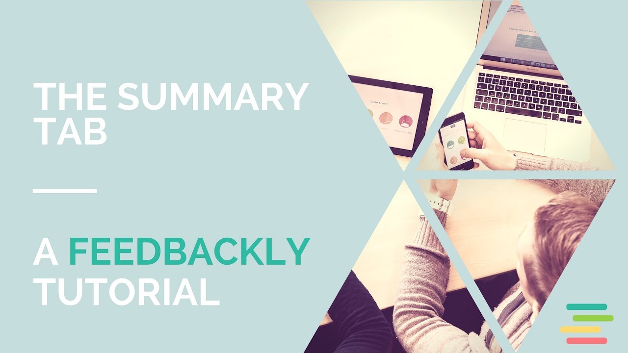 Feedbackly tutorial: The summary tab